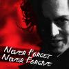 never forget...never forgive