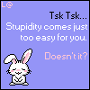stupid bunny