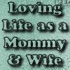 LOVING LIFE AS A MOMMY & WIFE - GREEN