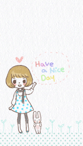 HAVE A NICE DAY