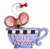 You're welcome teacup mouse