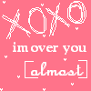 [almost] over you