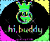 Hi,Buddy