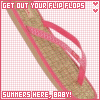 get out your flip flops