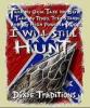 Hunting is a Dixie Tradition