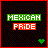 MEXICAN PRIDE