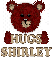 SHIRLEY-teddy bear hugs