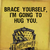 Brace Yourself, I'm Going To Hug You