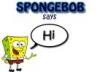 spongebob says hi