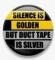 silence is golden button
