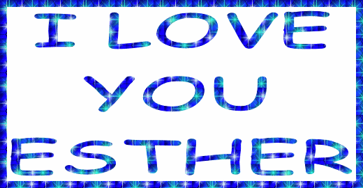 I Love You Esther