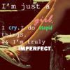 imperfect girl