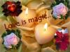 Love is magic...