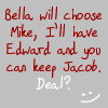 Bella Will Choose Mike