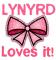 Lynyrd Loves it!