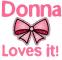 Donna Loves it!