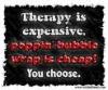 Therapy Is Expensive