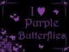 I â™¥ Purple Butterflies