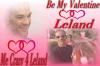 Be My Valentine Leland