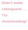 Cheerleading Vs. Colorguard