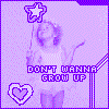 Dont Wanna Grow Up