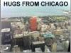 Hugs from Chicago 