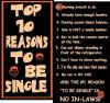 Top 10 Reasons To Stay Single