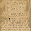 10 things losers do on myspace
