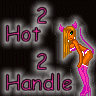 2 hot 2 handle