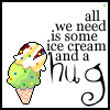ice cream and hug