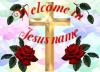 wlelcome in jesus name with cross 