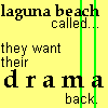 laguna beach called