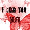 i like you [ALOT]