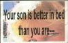 your son..