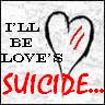 Loves Suicide