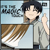 i've got the magic touch