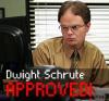 Dwight Schrute Approved