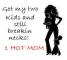 1 hot mom